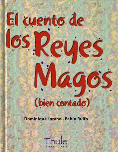 Book cover: El cuento de los Reyes Magos